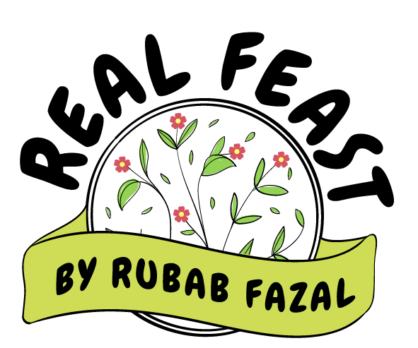 Real Feast by Rubab Fazal Real Feast by Rubab Fazal